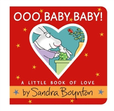 Sandra Boynton Ooo, Baby Baby! (Libro de cartón)
