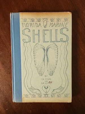 Florida Marine Shells by C.N. Vilas and N.R. Vilas (1945,Hardcover) Color Plates — 第 1/4 张图片