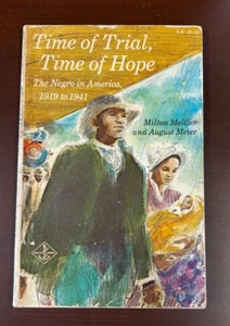 CH Time of Trial, Time of Hope The Black Negro in America by Milton Meltzer 1966 - Imagen 1 de 5