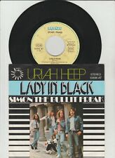7 "  URIAH HEEP – LADY IN BLACK / SIMON THE BULLIT FREAK