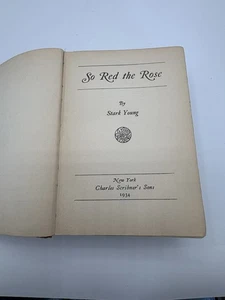 So Red the Rose by Stark Young 1935 HC/DJ The South American Civil War NOVEL - Picture 1 of 8