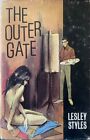 Hardcover Book Lesley Styles The Outer Gate