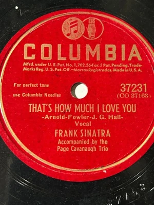 Frank Sinatra Columbia 78RPM - How Much I Love You / A Gal I Love Foto 1 de 2