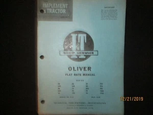 Oliver Tractors Series 44 Thru 1900 Flat Rate Manual Book I&T Manual No. O-15 - Imagen 1 de 2