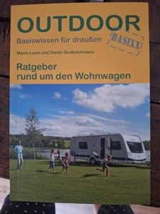 Neuw. Buch Outdoor Ratgeber rund um den Wohnwagen Camping Basiswissen - Bild 1 von 2