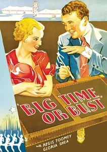 Big Time or Bust (DVD) Regis Toomey Gloria Shea Sam Newfield (Importación USA) - Imagen 1 de 2