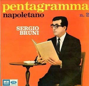 SERGIO BRUNI - Pentagramma Napoletano N. 2 1980 (Vinile e Cover=NM) LP GATEFOLD - Foto 1 di 1