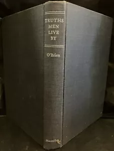 1955 "Wahrheiten Männer leben von" Hardcover Buch! Von John O'Brien, Philosophie Religion - Bild 1 von 6