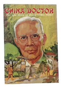 China Doctor Life Story of Harry Willis Miller Raymond Moore 1969 Paific Press - Imagen 1 de 2