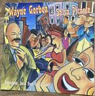 Wayne Gorbea & Salsa Picante - Saboreando…Salsa Dura En El Bronx (CD, 2000)