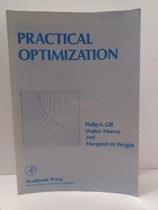 Practical Optimization by Gill, Murray & Wright - paperback - Picture 1 of 18