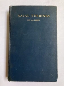 RARE Naval Turbines Book United States Naval Institute 1924 Cox Libbey Foldouts - Picture 1 of 18