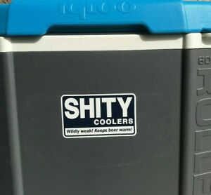 YETI Coolers Decal Sticker joke 5"X3" Blue/White Funny SHITY fits RTIC, Coleman