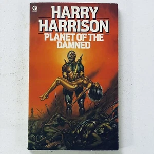 Vintage Science Fiction Paperback Planet Of The Damned Harry Harrison Orbit 1987 - Picture 1 of 12