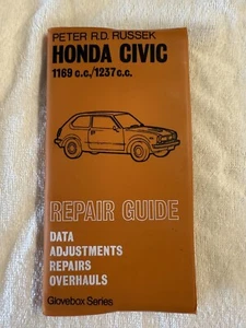 Honda Civic 1169 C.C. 1237 C.C. Repair Guide Glovebox Series Peter R.D. Russek - Foto 1 di 5