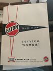 Eaton Truck Axles Service Manual 1966 Excellent condition.