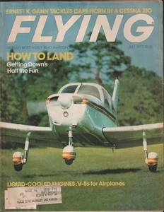 Flying Magazine Piper Warrior 2 How to Land Cape Horn Cessna 310 July 1977 - Picture 1 of 5