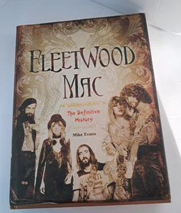 FLEETWOOD MAC THE DEFINITIVE HISTORY by MIKE EVANS - Large Hardback w/DJ - Picture 1 of 7
