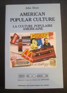 American Popular Culture La Culture Populaire Americaine by John Dean 2864804328 - Picture 1 of 8