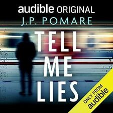 AUDIOBOOK Tell Me Lies AUDIOBOOK by J.P. Pomare