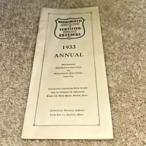 1933 MASSACHUSETTS ASSOCIATION OF CERTIFICATE POLLAME BREEDERS Annual Member Book - Foto 1 di 17