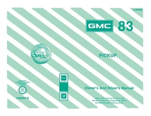 1983 GMC Light Duty Pickup Owners Manual User Guide Operator Book Fuses Fluids - Picture 1 of 1