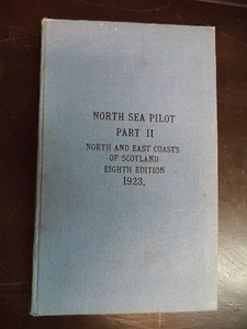 North Sea Pilot, Part II 1923-North and East Coasts of Scotland, Eighth Edition - Bild 1 von 1