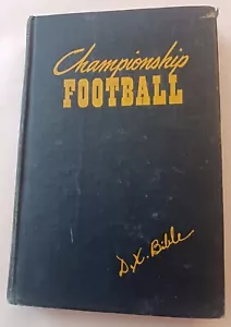 Championship Football Dana X Bible 1947 Hardback 1st Edition - Bild 1 von 5