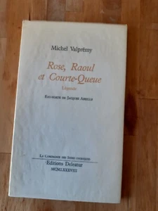 Michel Valprémy - Rose, Raoul et Courte-queue - Ed. Deleatur (1988) - Imagen 1 de 3
