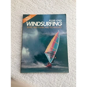 Windsurfing: Basics and Funboard Techniques Book by Roger Jones - Picture 1 of 4