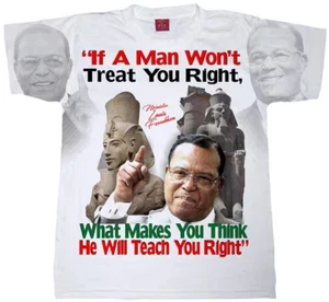 Minister Farrakhan T-Shirt.... . TREAT YOU RIGHT . Louis Farrakhan - Picture 1 of 2