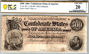 1864 $500 1864 Confederate States T-64 PCGS 20 VF - Picture 1 of 3