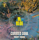 Mr. Bloe - Curried Soul/Mighty Mouse, 7 Zoll (Vinyl)