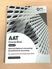 AAT Course Book Level 3 Advanced Diploma In Accounting: Spreadsheets Accountants