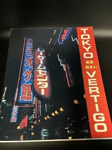 Tokyo Vertigo Travel Book W/photography- City, Sex, Image (2001) - Bild 1 von 6
