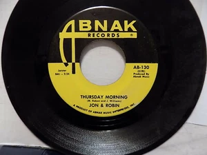 JON & ROBIN Thursday Morning/YOU GOT STYLE Abnak unplayed NM-*? - Picture 1 of 2