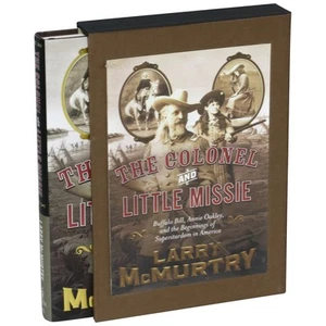Larry McMurtry / Colonel and Little Missie Buffalo Bill Annie Oakley Signed 1st - Imagen 1 de 2