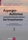 Dieter Ebert Asperger-Autismus und hochfunktionaler Autismus bei Erwachsenen