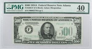 1934A $500 Federal Reserve Note FRN Atlanta GA, PMG EF 40, Extremely Fine