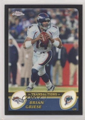 2003 Topps Chrome Transactions Black Refractor 444/599 Brian Griese #81 - Image 1 of 3