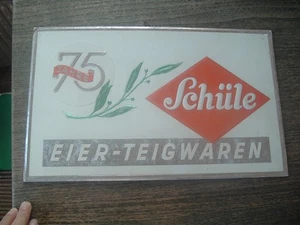 75 Jahre Schüle Eier-Teigwaren, Werbe-Plakat, ca. 50er Jahre - Bild 1 von 2