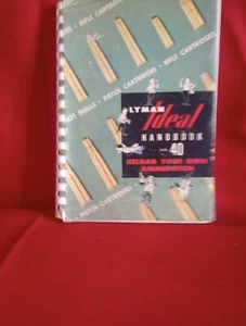 Original LYMAN IDEAL HANDBOOK Reloading Ammunition No. 40 April 1955 Gun Sight - Picture 1 of 8
