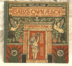 Walter Crane - Baby's Own Aesop - 1st/1st 1887, George Routledge - Scarce - Picture 1 of 12