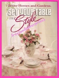 Book Better Homes & Gardens Set Your Table With Style Booklet 1989 Excel-Condt'n - Picture 1 of 2