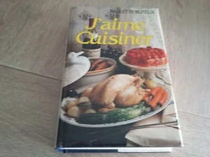 J'AIME CUISINER / PAULETTE BUTEUX - Picture 1 of 2
