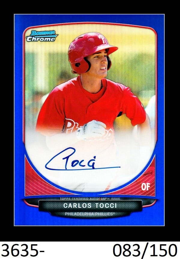 1-2013 BOWMAN CHROME BLUE REFRACTOR AUTO CARLOS TOCCI RANGERS 083/150 - Image 1 of 1