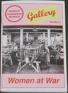 IPSWICH WOMEN WW1 WW2 Transport Engineering Wartime Trams Bus Buses Factory Work - Picture 1 of 1