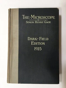 SCIENCE HISTOLOGY BOOK - THE MICROSCOPE - S H GAGE - 1925 - Bild 1 von 4