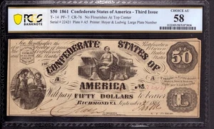 1861 $50 CONFEDERATE STATES OF AMERICA NOTE T-14 PF-7 PCGS B CHOICE AU 58 - Picture 1 of 3