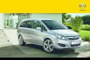 Manuale uso e manutenzione Opel Zafira B 2005 - 2014 PDF - Foto 1 di 1